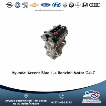 Hyundai Accent Blue 1.4 Benzinli Motor G4lc