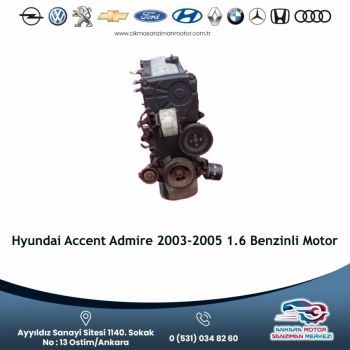 Hyundai Accent Admire 2003-2005 1.6 Benzinli Motor